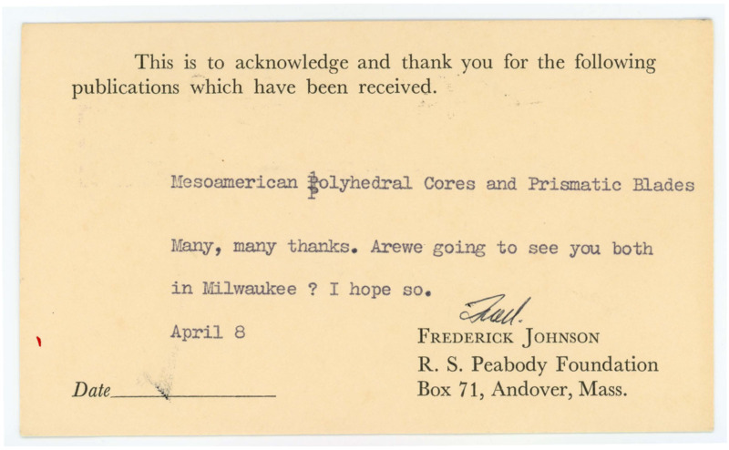 Letter from Frederick Johnson to Don Crabtree thanking him for a few publications he sent and that he hopes to see Crabtree in Milwaukee.