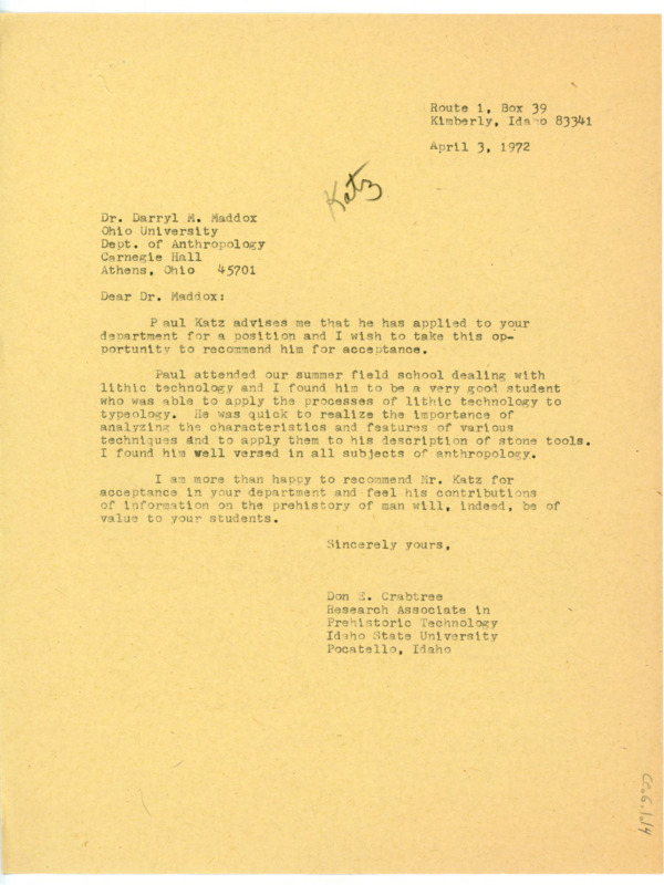 Typewritten letter of recommendation from Donald Crabtree for Paul Katz. He wrote it to recommend Katz to the professorship position at Ohio University.