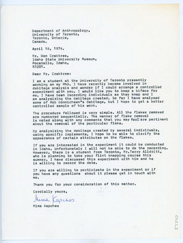 Typewritten letter from Mima Kapches to Donald Crabtree where she asked if Crabtree would be willing to participate in an experiment involving debitage flake analysis. She gave him the information of what would be done and how, and said that Terry Alldritt, who was participating in Crabtree's field school that summer, would be the one to record it.