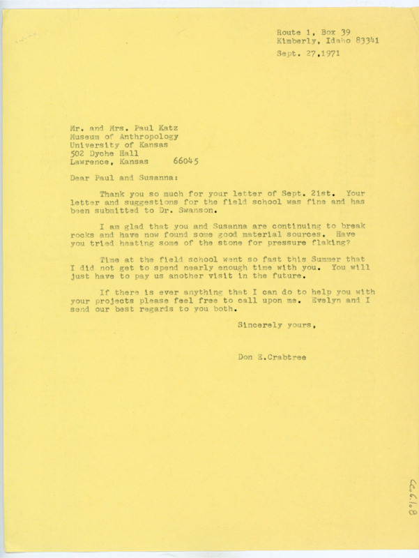 Typewritten letter from Donald Crabtree to Paul Katz where he thanked Katz for the letter regarding the field school and asked him to come visit them again.