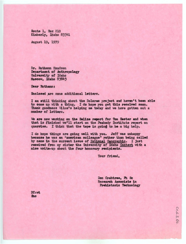 Typewritten letter from Donald Crabtree to Ruthann Knudson where he sent her some letters, discussed the Dolores project, and the report on the Belize project.