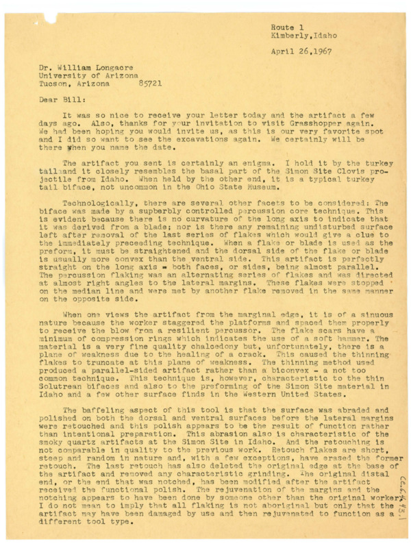 Typewritten letter from Donald Crabtree to Bill Longacre where he gave Longacre a detailed analysis of the artifact he had sent and confirmed they would visit the Grasshopper excavation site. Evelyn also asked to be put into contact with Art Jelinek again.