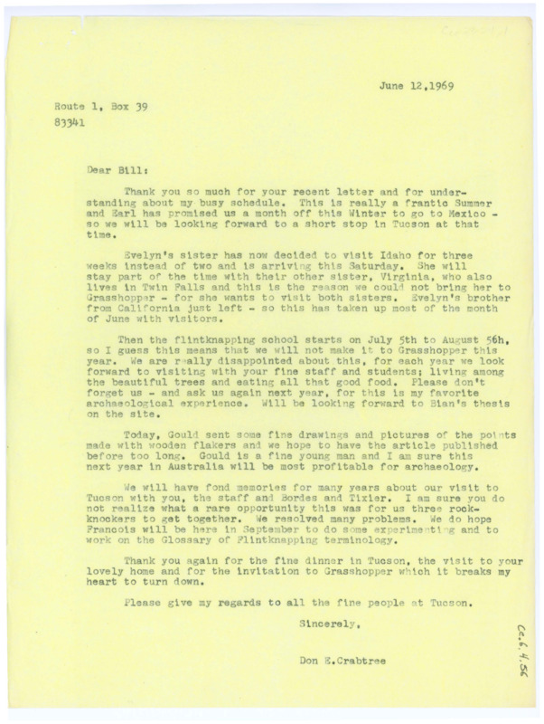 Typewritten letter from Donald Crabtree to Bill Longacre to tell him that he would be unable to visit the Grasshopper excavation site that year.