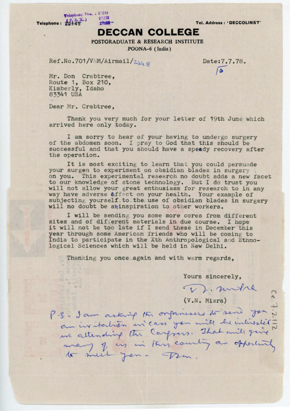 Letter from V.N. Misra to Don Crabtree regarding the latter's surgery with obsidian tools. In a postscript, he mentions that he has requested Crabtree to be invited to an upcoming conference if he'll be able to attend.