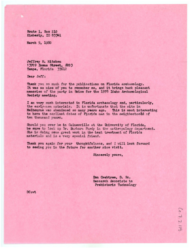 Letter from Don Crabtree to Jeffrey M. Mitchem thanking him for the publications on Florida archaeology. He recommends to visit Dr. Barbara Purdy if he ever visits the University of Florida.