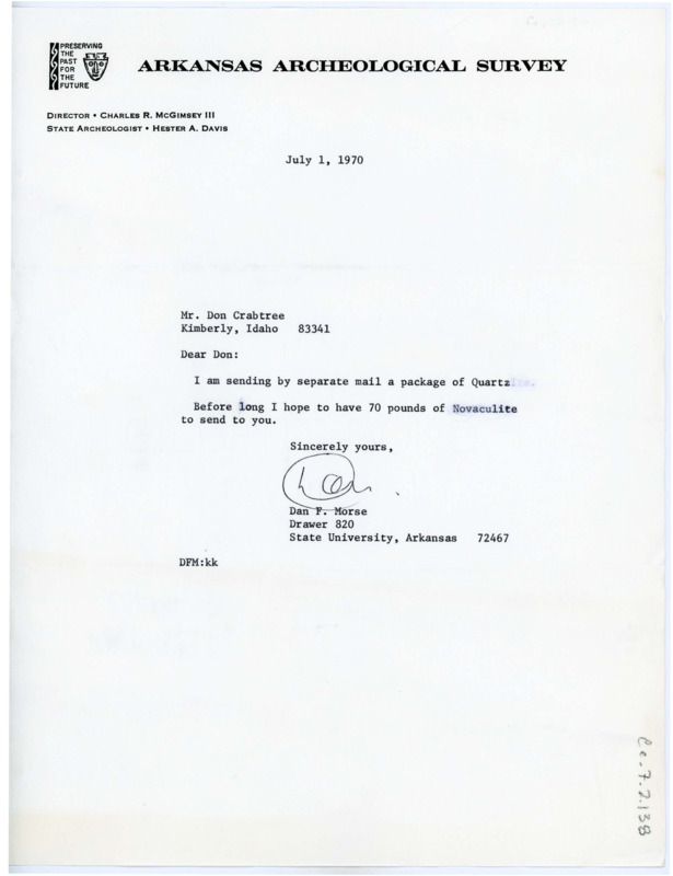 Letter from Dan F. Morse to Don Crabtree notifying him that he is sending a shipment of quartz to Crabtree, and later hopes to send another shipment of Novaculite.