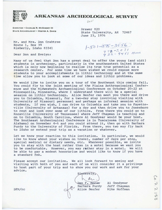 Letter from Dan F. Morse, Al Goodyear, Barbara Purdy, Jefferson Chapman, Alice Benfer, and Mike Hoffman to Don and Evelyn Crabtree inviting them to tour the Southeast US and spread his lithics knowledge. They include the current plans for travel funding, lodging, and misc. plans.