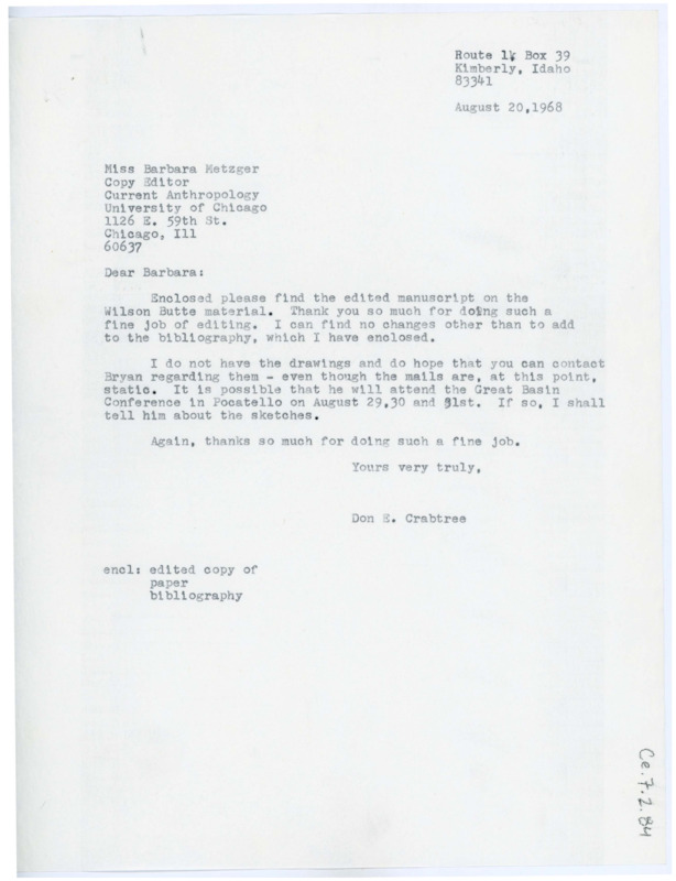 Letter from Don Crabtree to Barbara Metzger including an edited manuscript on Wilson Butte lithic material. He thanks her for her editing work.