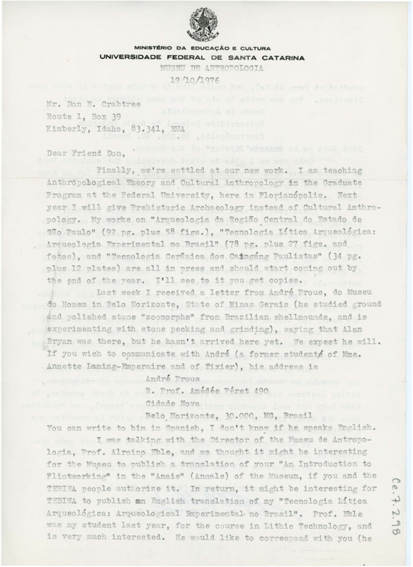 Letter from Tom O. Miller to Don Crabtree regarding moving for work and his recent research. He includes information on how to contact a former student who is studying experimental archaeology and a professor interested in translated the Tebiwa into Spanish.