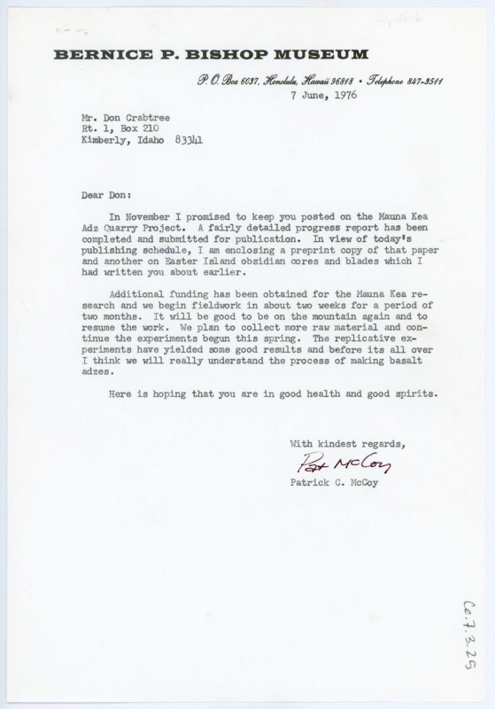 Letter from Patrick C. McCoy to Don Crabtree updating him on the progress on his project, of which a report is included; he is happy to share he has received more funding and they will be beginning field work soon.