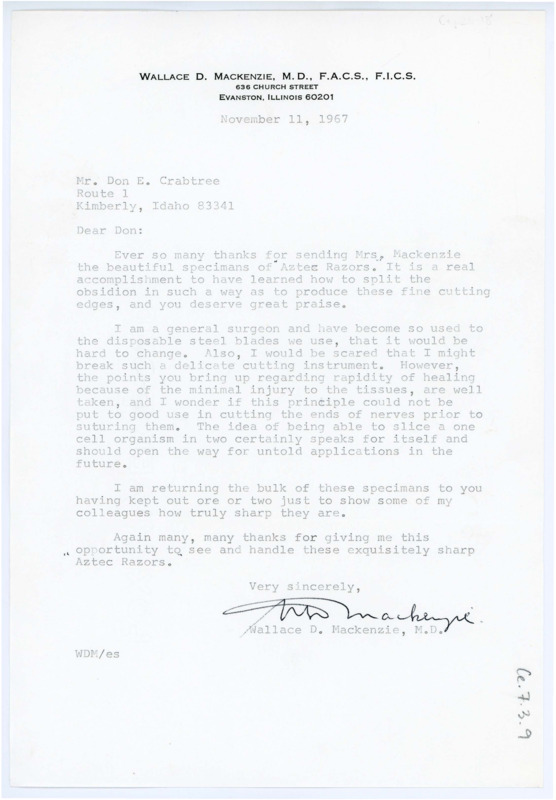 Letter from Wallace D. MacKenzie to Don Crabtree thanking him for sending his wife Aztec Razors; he muses on the potential of obsidian blades in surgery.