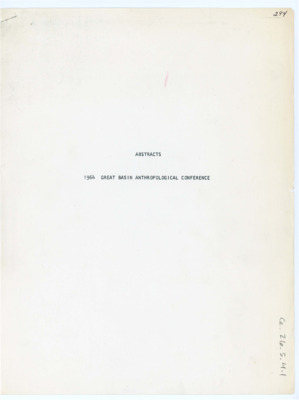 All abstracts from the 1964 Great Basin Anthropological Conference. Each abstract includes other work by the authors of the piece.