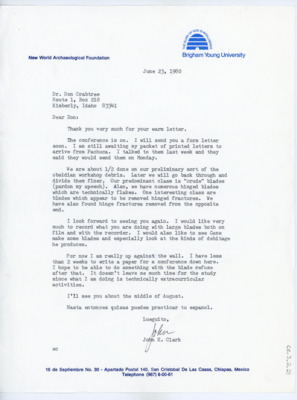 Letter to Donald Crabtree discussing the upcoming Pachuca conference. Clark shares some details on the discovery of the obsidian workshop debris, and discusses some of his latest work.