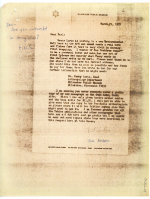 Typewritten letter from Thomas Kehoe to Earl Swanson that was forwarded to Crabtree to see if he was interested in it. Kehoe asked Swanson if Crabtree could make some artifacts out of flint for Nancy Lurie.