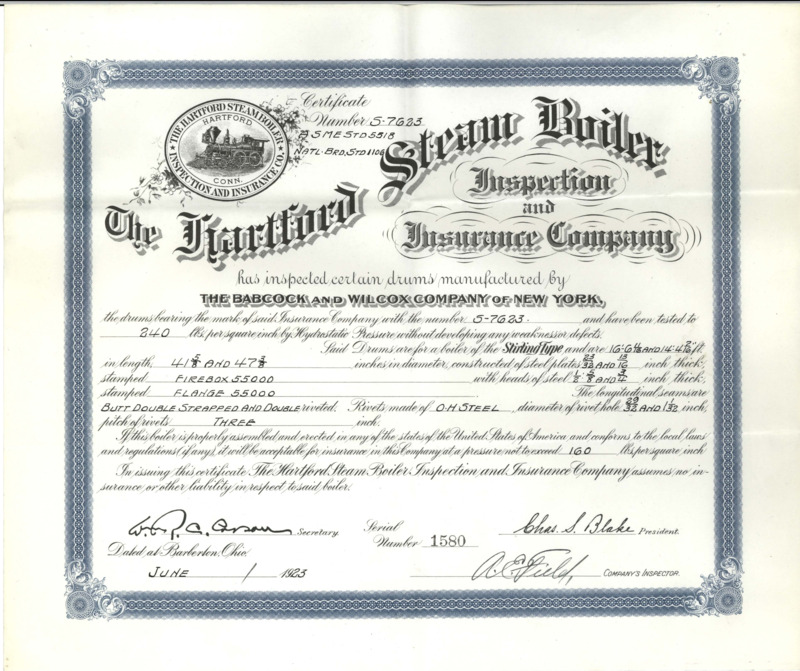The Hartford Steam Boiler Inspection and Insurance Company certificate stating that it has inspected certain drums manufactured by The Babcock and Wilcox Company of New York.