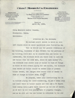 Correspondence between Craig Mountain Lumber Co. and Chas. C. Mooer & Co. Engineers regarding sketches and a proposition from Chas. C. Moore & Co. Engineers "to furnish piping for inter-connecting, to put a steam stop and check valve on boiler nozzle and then use a 90 degree bend coming into a gate valve located on the end of header." Also included are a few pages of handwritten notes.