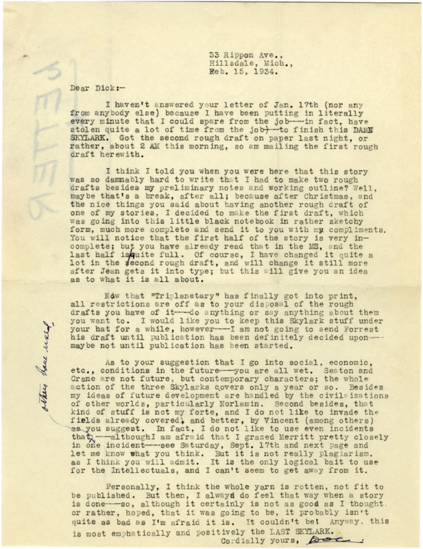 Typewritten letter from E. E. "Doc" Smith to Richard Dodson. Smith writes about "Triplanetary" finally being published. Smith explains some of his thoughts on his characters, then talks about his struggle with writing the third story in the "Skylark" series, deciding this third will be the last one in the series.