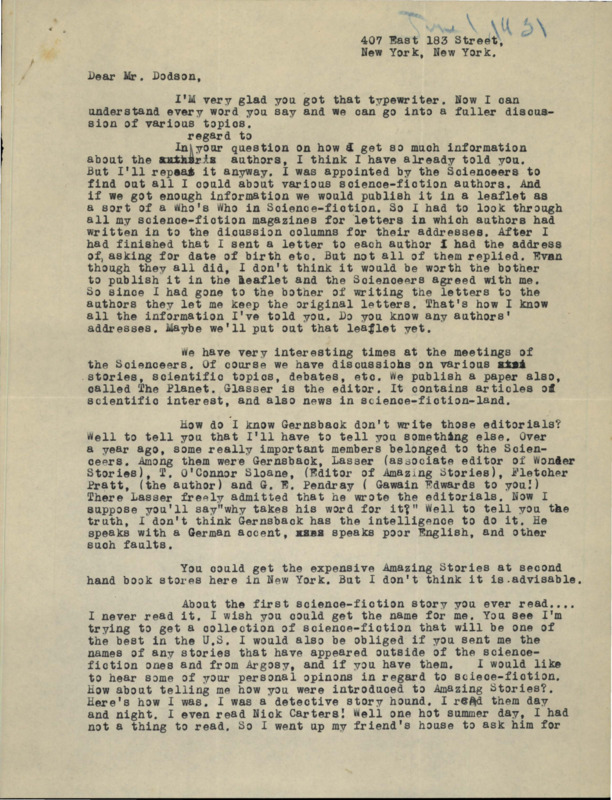 Typewritten letter from Julius Schwartz to Richard Dodson. Schwartz explains how he knows so much about various authors and tells him how he began reading "Amazing Stories". He then gives Dodson information on Eshbach.