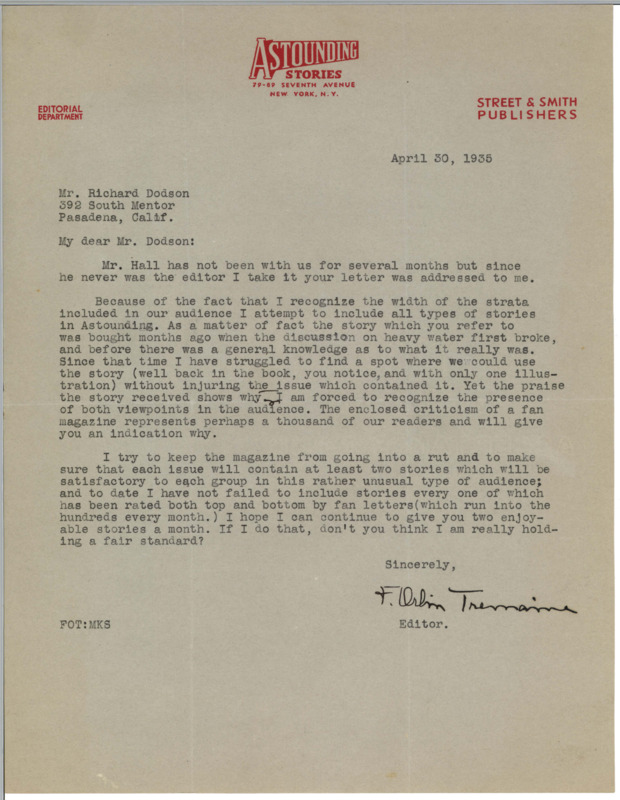 Typewritten letter from F. Orlin Tremaine (editor of Astounding Stories) to Richard Dodson. Likely a response to Dodson's letter to Desmond Hall, associate editor of Astounding Stories, dated 1935-04-14