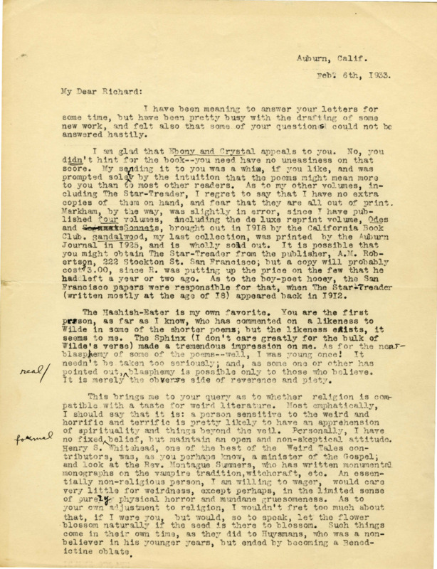 Typewritten letter from Clark Ashton Smith to Richard Dodson. Smith talks about a book he sent to Dodson as well as a few other stories, he then answers some more of Dodson's questions and talks about news of two publications being 'sunk'.