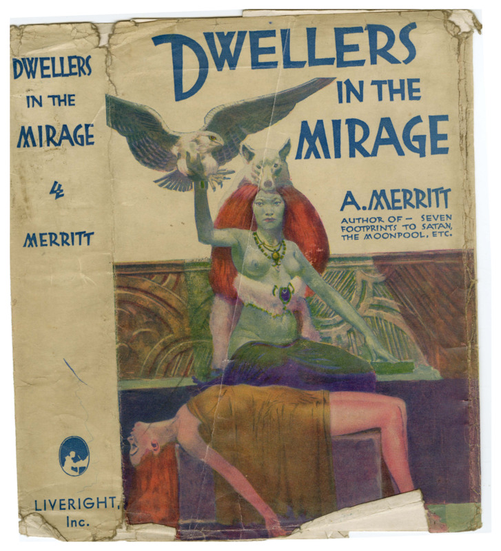 Worn copy of "Dwellers in the Mirage" book cover. The novel was inscribed to Dodson by the author, Abraham Merritt.