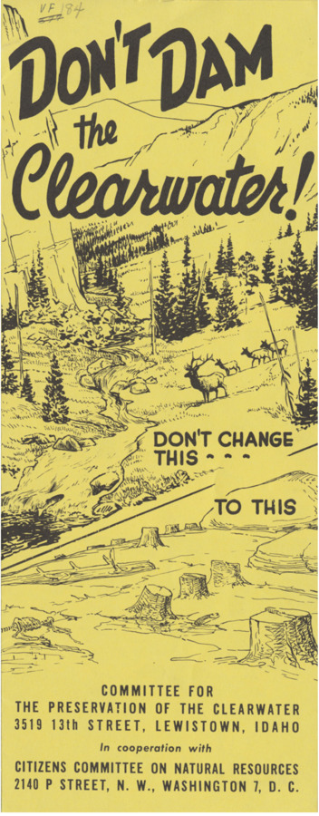 Brochure against the damming of the Clearwater River, and against the approval of funding for building the Dworshak Dam in particular