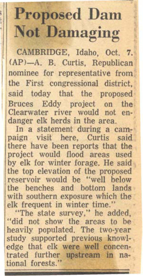 A.B. Curtis, said that the proposed Bruce's Eddy project on the Clearwater river would not endanger elk herds