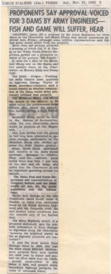 A proposal by the Army Engineers for three dams on the Clearwater and Snake Rivers won approval