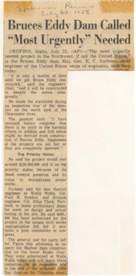 Urgently needed project is the Bruce's Eddy dam.