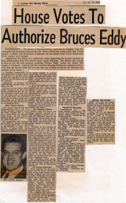 House of Representatives approved an omnibus river development bill including authorization for Bruce's Eddy Dam