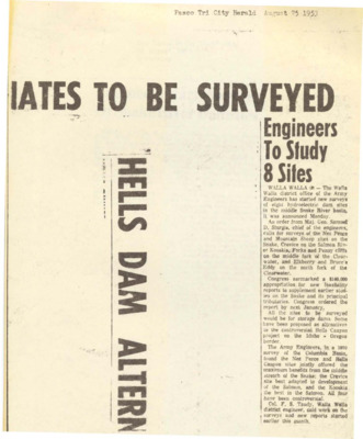 The Walla Walla district office of the Army Engineers has started new surveys of eight hydroelectric dam sites in the middle Snake River