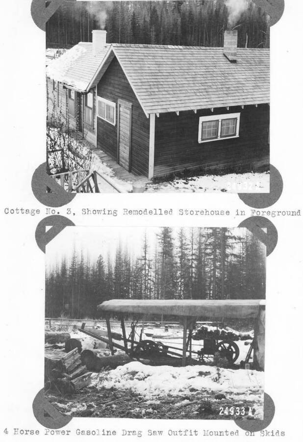 24932A: "Cottage No. 3, Showing Remodelled Storehouse in Foreground." 24933A: "4 Horse Power Gasoline Drag Saw Outfit Mounted on Skids."
