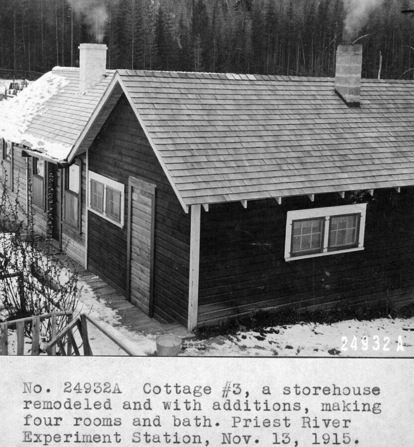 Filed in Priest Creek Experimental Forest Photo box #4. "Cottage #3, a storehouse remodeled and with additions, making four rooms and bath. Priest River Experimental Station, Nov. 13, 1915."
