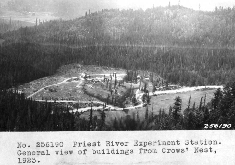 filed in Priest Creek Experimental Forest Photo box #4: "Priest River Experimental Station. General view of buildings from Crow's Nest, 1923."