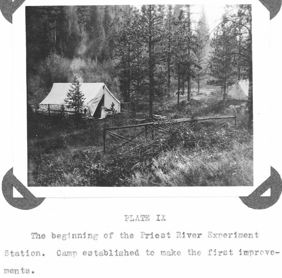 Plate IX caption: "The beginning of the Priest River Experiment Station.  Camp established to make the first improvements."