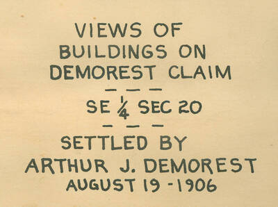 Photos series of the buildings found on the Arthur Demorest claim, settled 1906 near the mouth of Demorest Creek.  Photos are glued to black kraft paper and hanging in the 3rd floor hallway, Moscow Forest Sciences Laboratory.  These photos appeared in the 1936 Annual Report. No other descriptions available.