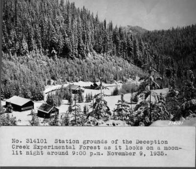 Station grounds of the Deception Creek Experimental Forest as it looks on a moon-lit night around 9:00p.m. November 9, 1935.