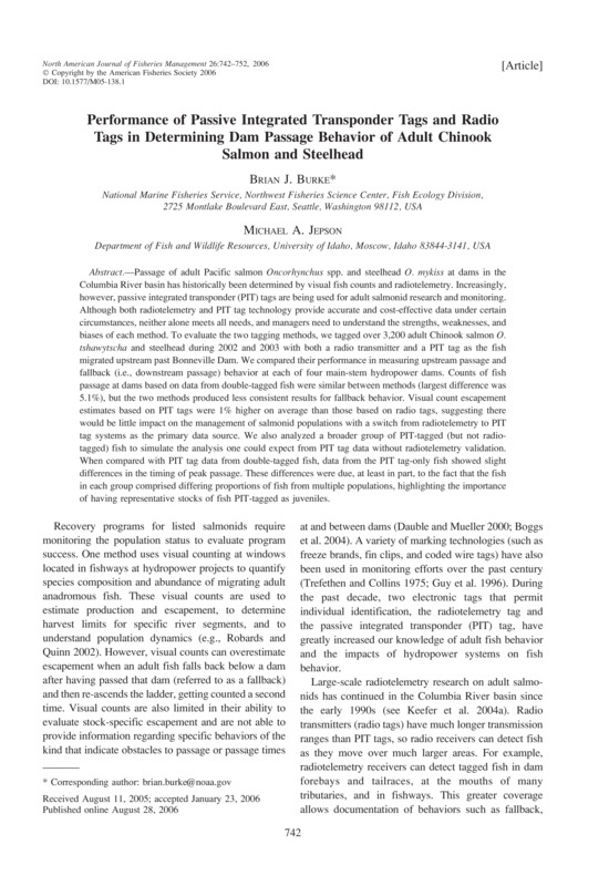 Performance of Passive Integrated Transponder Tags and Radio Tags in Determining Dam Passage Behavior of Adult Chinook Salmon and Steelhead