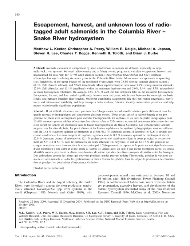 Escapement, harvest, and unknown loss of radio-tagged adult salmonids in the Columbia River-Snake River hydrosystem