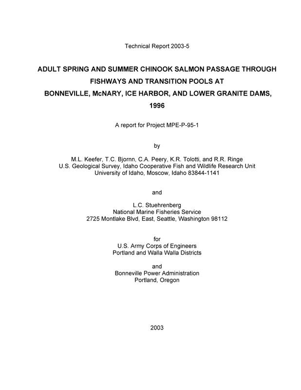 Adult Spring And Summer Chinook Salmon Passage Through Fishways And Transition Pools At Bonneville, McNary, Ice Harbor, And Lower Granite Dams, 1996