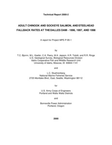 Adult Chinook And Sockeye Salmon, And Steelhead Fallback Rates At The Dalles Dam - 1996, 1997, And 1998
