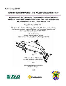Migration Of Adult Spring And Summer Chinook Salmon Past Columbia And Snake River Dams, Through Reservoirs And Distribution Into Tributaries, 1996