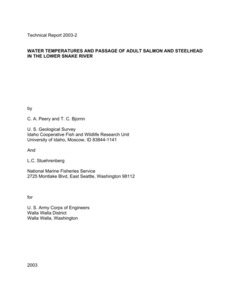 Water Temperatures And Passage Of Adult Salmon And Steelhead In The Lower Snake River