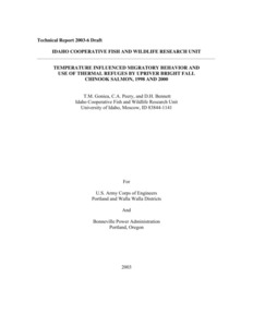 Temperature Influenced Migratory Behavior And Use Of Thermal Refuges By Upriver Bright Fall Chinook Salmon, 1998 And 2000
