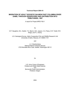 Migration Of Adult Sockeye Salmon Past Columbia River Dams, Through Reservoirs And Distribution Into Tributaries, 1997