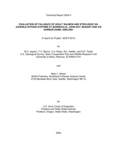 Evaluation Of Fallback Of Adult Salmon And Steelhead Via Juvenile Bypass Systems At Bonneville, John Day, McNary And Ice Harbor Dams: 2000-2001