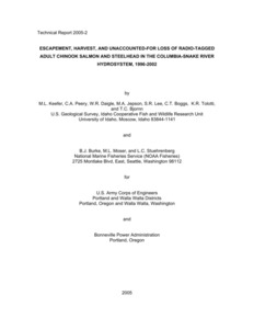 Escapement, Harvest, And Unaccounted-For Loss Of Radio-Tagged Adult Chinook Salmon And Steelhead In The Columbia-Snake River Hydrosystem, 1996-2002