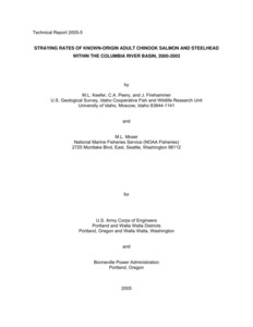 Straying Rates Of Known-Origin Adult Chinook Salmon And Steelhead Within The Columbia River Basin, 2000-2003