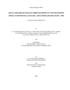 Adult Steelhead Passage Through Fishways And Transition Pools At Bonneville, McNary, And Lower Granite Dams - 1996
