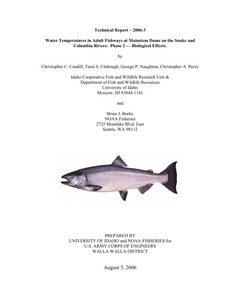 Water Temperatures In Adult Fishways At Mainstem Dams On The Snake And Columbia Rivers: Phase 2 — Biological Effects
